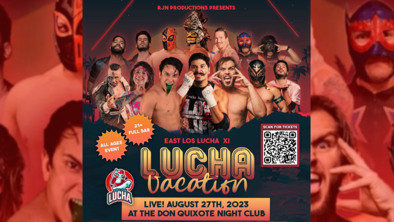 East Los Lucha – Lucha Vacation