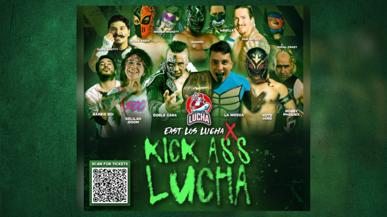 EASTLOS LUCHA -KICK ASS LUCHA