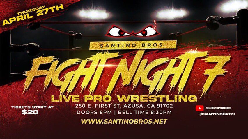 Santino Bros – Fight Night 7