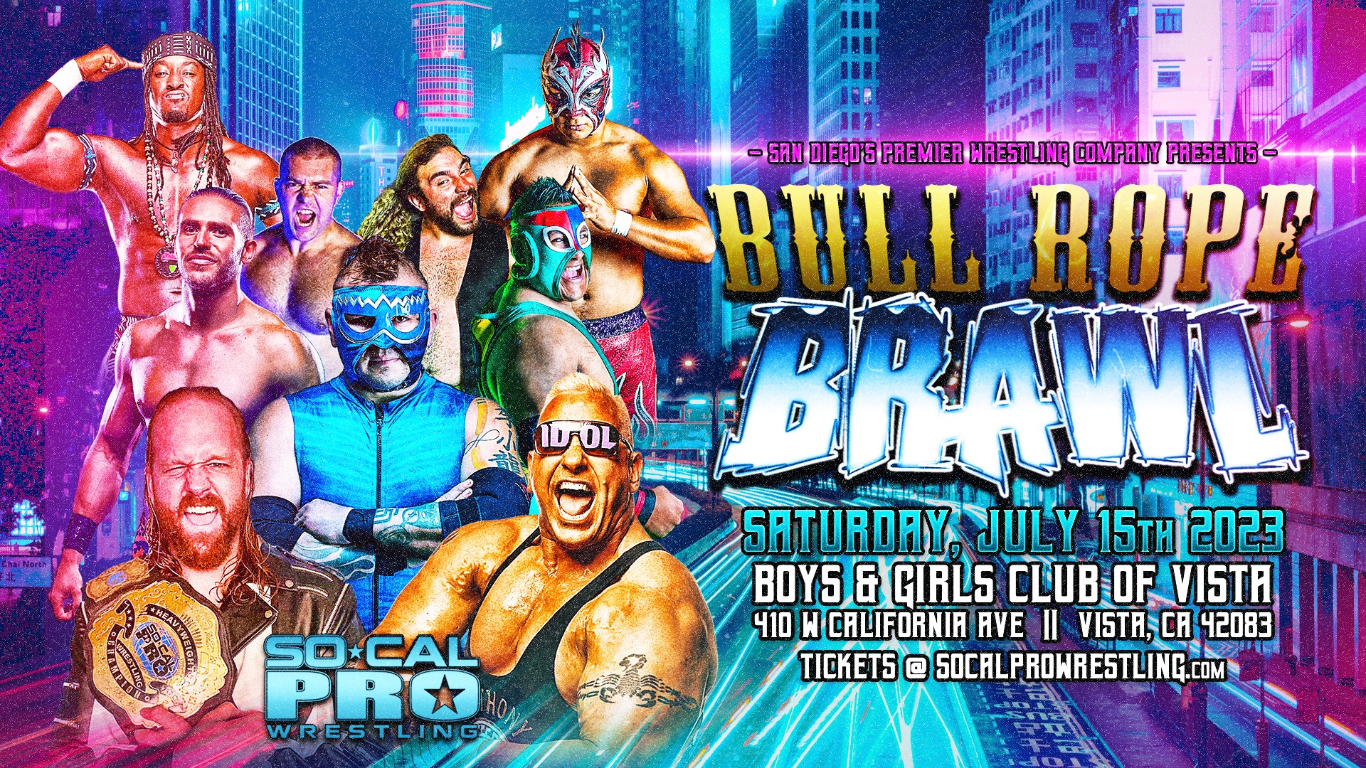 SoCal Pro – Bull Rope Brawl