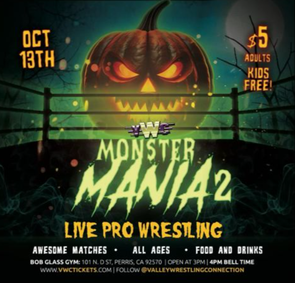 VWC-MONSTER MANIA 2 (SUN OCT 13TH 4PM)