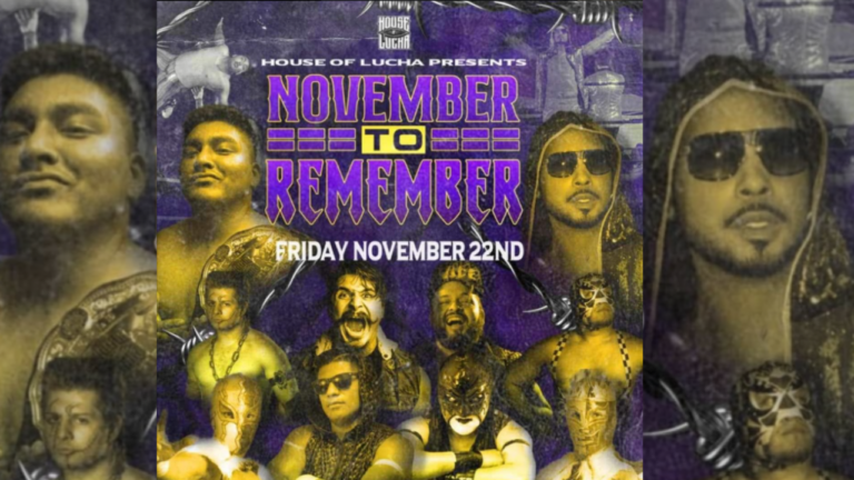 HOUSE OF LUCHA – November to Remember